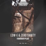 cover: Low-e|Zero Sanity - Forbidden Place