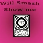 cover: Will Smash - Show Me