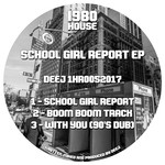 cover: Deej - School Girl Report EP