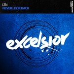 cover: Ltn - Never Look Back