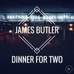 cover: James Butler - Dinner For Two