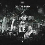 cover: Digital Punk - F#CKYOU