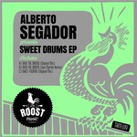 cover: Alberto Segador - Sweet Drums EP