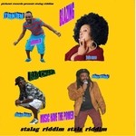 cover: Chaka Demus|Johnny P|Jojo Mac|Mikey Melody|Pickout All Stars - Pickout Records Present: Stalag Riddim (Stals Riddim)