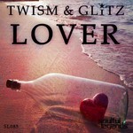 cover: Twism & Glitz - Lover