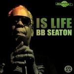 cover: Bb Seaton - Is Life