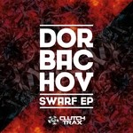 cover: Dorbachov - Swarf EP