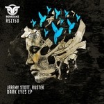 cover: Jeremy Stott|Rustek - Dark Eyes EP