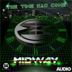 cover: Midway - The Time Has Come