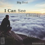 cover: Big Beat - I Can See Clearly