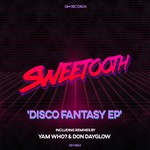 cover: Sweetooth - Disco Fantasy