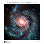 cover: Christian Martin - Trippy Associates Vol 1