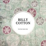 cover: Billy Cotton - Billy Cotton Southern Home