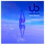 cover: Unit Blue - Sweet Dreams EP