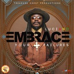 cover: Luciano - Embrace Your Failures