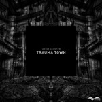 cover: Anyer Quantum - Trauma Town