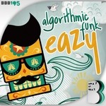 cover: Algorithmic Funk - Eazy