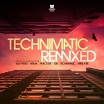 cover: Technimatic - Technimatic Remixed