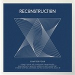 cover: Various - Reconstruction (Chapter Four)