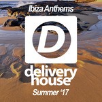 cover: Various - Ibiza Anthems (Summer '17)