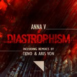 cover: Anna V - Diastrophism