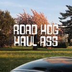 cover: Road Hog - Haul Ass