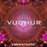 cover: Vuchur - Vibrations