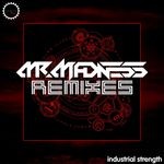 cover: Mr Madness - Mr Madness Remixes (Explicit)