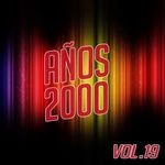 cover: Various - Anos 2000 Vol 19