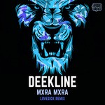 cover: Deekline - Mxra Mxra (Lovesick Remix)