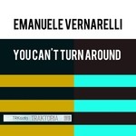 cover: Emanuele Vernarelli - You Can't Turn Around