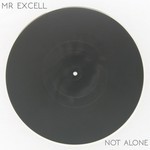 cover: Mr Excell - Rr001 (Not Alone)