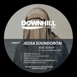 cover: Jedsa Soundorom - Reaction EP