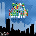 cover: Mystik|Loose Canon|Terra D Governor|Glaze|Wiz Records - Soca Nation Riddim, Vol  2