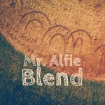 cover: Mr Alfie - Blend