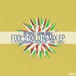 cover: Inztance|Laura James - Fool's Gold Remix EP