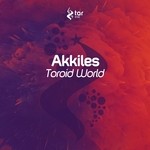 cover: Akkiles - Toroid World