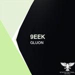 cover: 9eek - Gluon