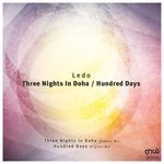 cover: Ledo - Three Nights In Doha/Hundred Days