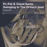 cover: Pc Pat & Claud Santo - Swinging In The Drivers Seat