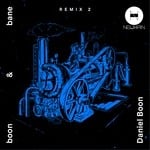 cover: Daniel Boon - Boon & Bane Remix Vol 2