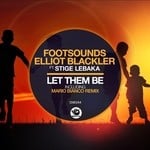 cover: Elliot Blackler|Footsounds|Stige Lebaka - Let Them Be