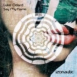 cover: Luke Odard - Say My Name