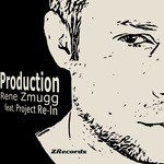 cover: Rene Zmugg - Production