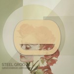 cover: Alberto Dimeo|Gustavo Dominguez - Steel Groove