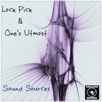 cover: Lockpick & Ones Utmost - Sound Sources