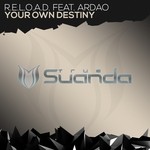 cover: Ardao|Reload - Your Own Destiny