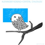 cover: Alexander Koning - Crystal Chuckles