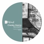 cover: Chedey Garcia - This Is Acid EP