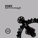 cover: Fory - Back To The Roots EP